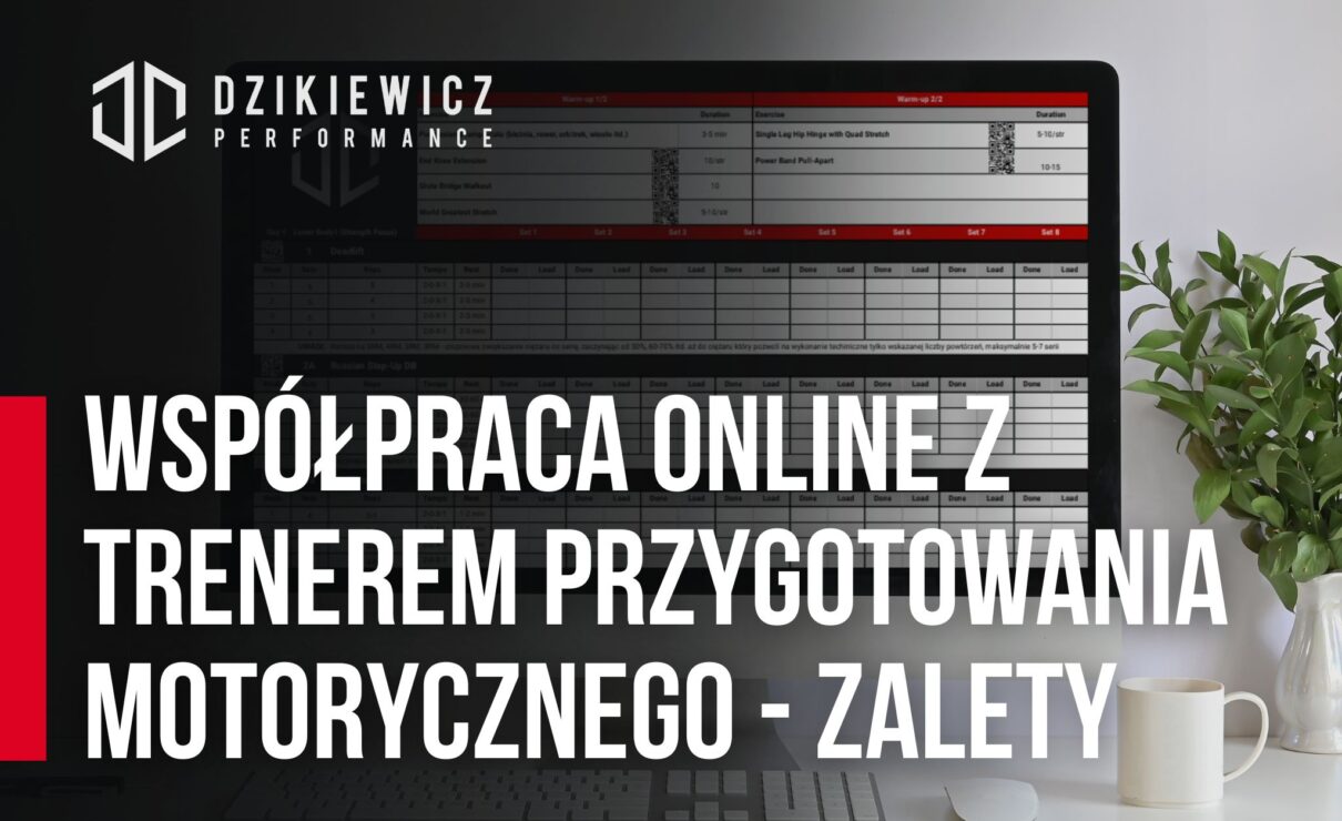 Grafika z napisem „Współpraca online z trenerem przygotowania motorycznego – zalety”, przedstawiająca komputer z planem treningowym i logo Dzikiwicz Performance